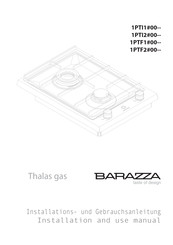 Barazza Thalas gas 1PTF2 00 Serie Installations- Und Gebrauchsanleitung