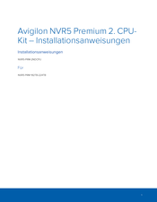 Avigilon NVR5 Premium 2. CPU-Kit Installationsanweisungen