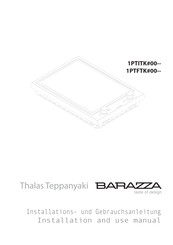 Barazza Thalas Teppanyaki 1PTFBQ Installations- Und Gebrauchsanleitung
