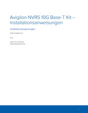 Avigilon NVR5 10G Base-T Kit Installationsanweisungen