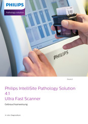 Philips IntelliSite Pathology Solution 4.1 Gebrauchsanweisung