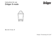 Dräger X-node Gebrauchsanweisung