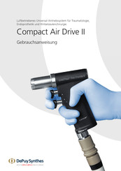 Depuy Synthes Compact Air Drive II Gebrauchsanweisung