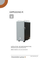 Rheavendors Group CAPPUCCINO-R Installations- Und Wartungsanleitung