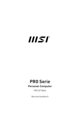 MSI PRO DP B0A4 Benutzerhandbuch