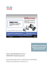 Cisco Small Business Pro SPA9000 Handbuch Für Die Installation