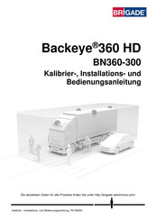 Brigade BN360-300 Backeye Installations- Und Kalibrierungsanleitungen