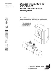 Endress+Hauser PROline prosonic flow 90 PROFIBUS-PA Kurzanleitung