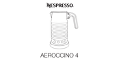 Nespresso AEROCCINO 4 Bedienungsanleitung
