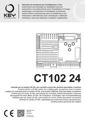Key Automation CT102 24 Anleitungen Und Hinweise Zu Installation Und Einsatz