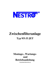 NESTRO 9/5-33 JET Montage-, Wartungs- Und Betriebsanleitung