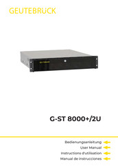 Geutebruck G-ST 8000+/2U Bedienungsanleitung