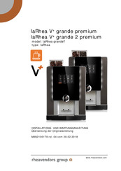 Rheavendors Group laRhea V+ grande 2 premium Installations- Und Wartungsanleitung