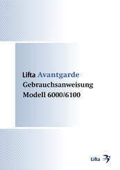 Lifta Avantgarde 6100 Gebrauchsanweisung