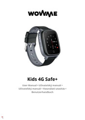 WOWME Kids 4G Safe+ Benutzerhandbuch