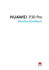 Huawei P30 Pro Benutzerhandbuch