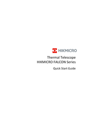 HIKMICRO FALCON-Serie Schnellstartanleitung