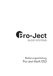 Pro-Ject Audio Systems MaiA DS3 Bedienungsanleitung