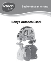 VTech baby Babys Autoschlussel Bedienungsanleitung