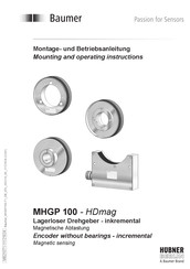 Baumer HUBNER BERLIN MHGP 100 HDmag Montage- Und Betriebsanleitung