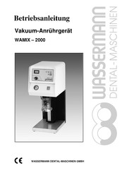 Wassermann Dental-Maschinen WAMIX-2000 Betriebsanleitung