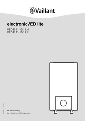 Vaillant electronicVED lite VED E 11-13/1 L U Betriebsanleitung