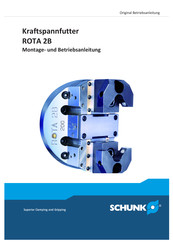 SCHUNK ROTA 2B Montage- Und Betriebsanleitung