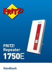 Fritz! FRITZ!WLAN Repeater 1750E Handbuch