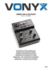 VONYX VMM201 Mixer 2CH/EQ/BT Gebrauchsanleitung
