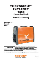 THERMACUT EX-TRAFIRE 75SD Betriebsanleitung