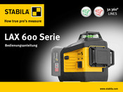 Stabila LAX 600 Serie Bedienungsanleitung