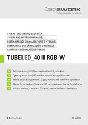 Led2Work TUBELED 40 II RGB-W Betriebsanleitung