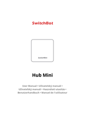 SwitchBot Hub Mini Benutzerhandbuch
