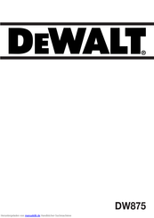 DeWalt DW875 Anweisungen