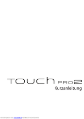 HTC TOUCH Pro2 Kurzanleitung