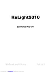 Becker ReLight2010 Bedienungsanleitung