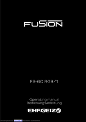 Ehrgeiz LED Fusion FS LED Fusion FS-60 RGB/1 Outdoor Bedienungsanleitung