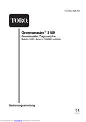 Toro Greenmaster 3150 04357 Bedienungsanleitung