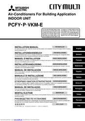 Mitsubishi Electric PCFY-P VKM-E Installationshandbuch