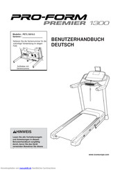 Pro-Form PREMIER 1300 Benutzerhandbuch