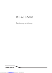 Plantronics RIG 400-Serie Bedienungsanleitung