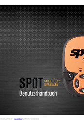 SPOT Satellite GPS Messenger Benutzerhandbuch