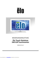 Elo Touch Solutions 2401LM Bedienungsanleitung