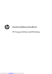 HP Compaq MultiSeat ms6200 Referenzhandbuch