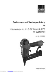 Schneider Airsystems KLG-SF 90/40 L-SYS Bedienungsanleitung Und Wartungsanleitung