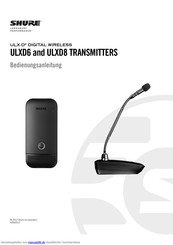 Shure ULXD6 Bedienungsanleitung