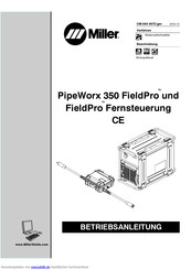 Miller PipeWorx 350 FieldPro Betriebsanleitung