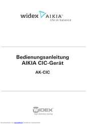 Widex AIKIA AK-CIC Bedienungsanleitung