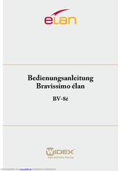 Widex Bravissimo élan BV-8é Bedienungsanleitung
