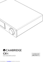 Cambridge Audio CXN Bedienungsanleitung